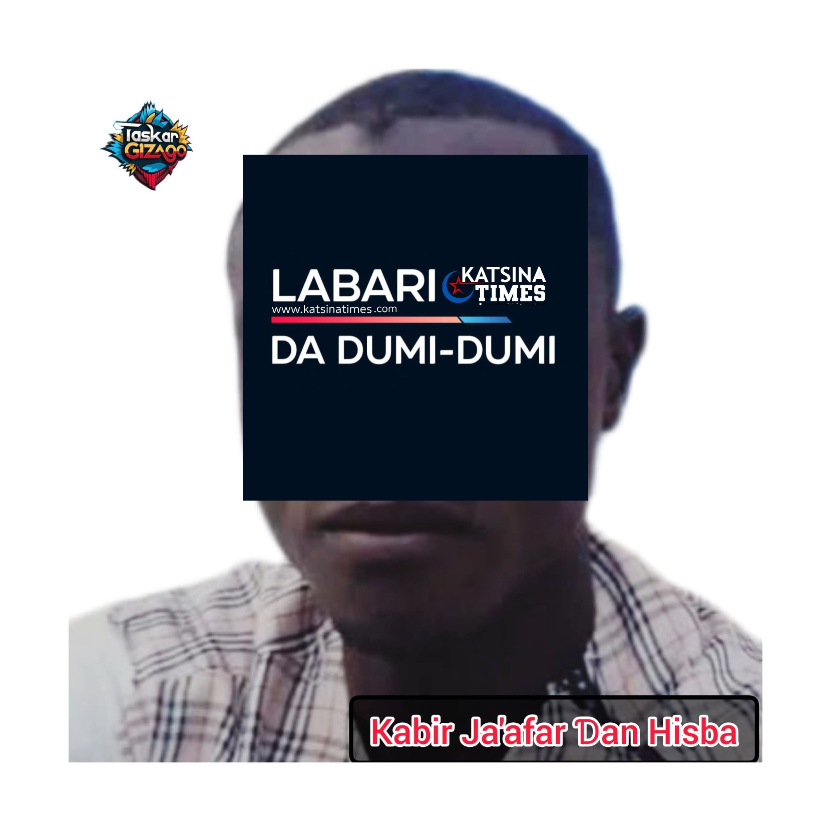 Ana Tuhumar Wani Matashi Kabir Hisba Bisa Zargin Luwadi da Yara 14 a Katsina