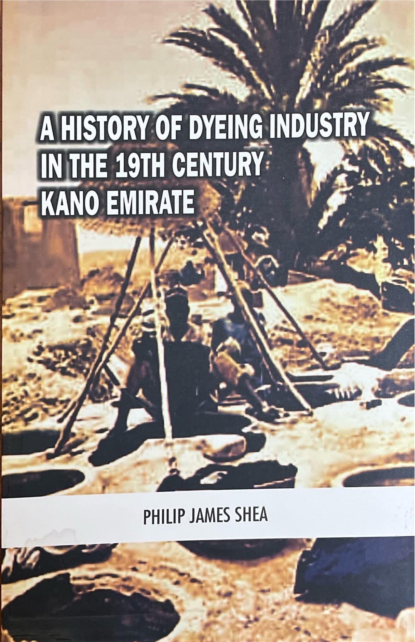 Kano Economic History from Beyond | Philip Shea’s Magnum Opus