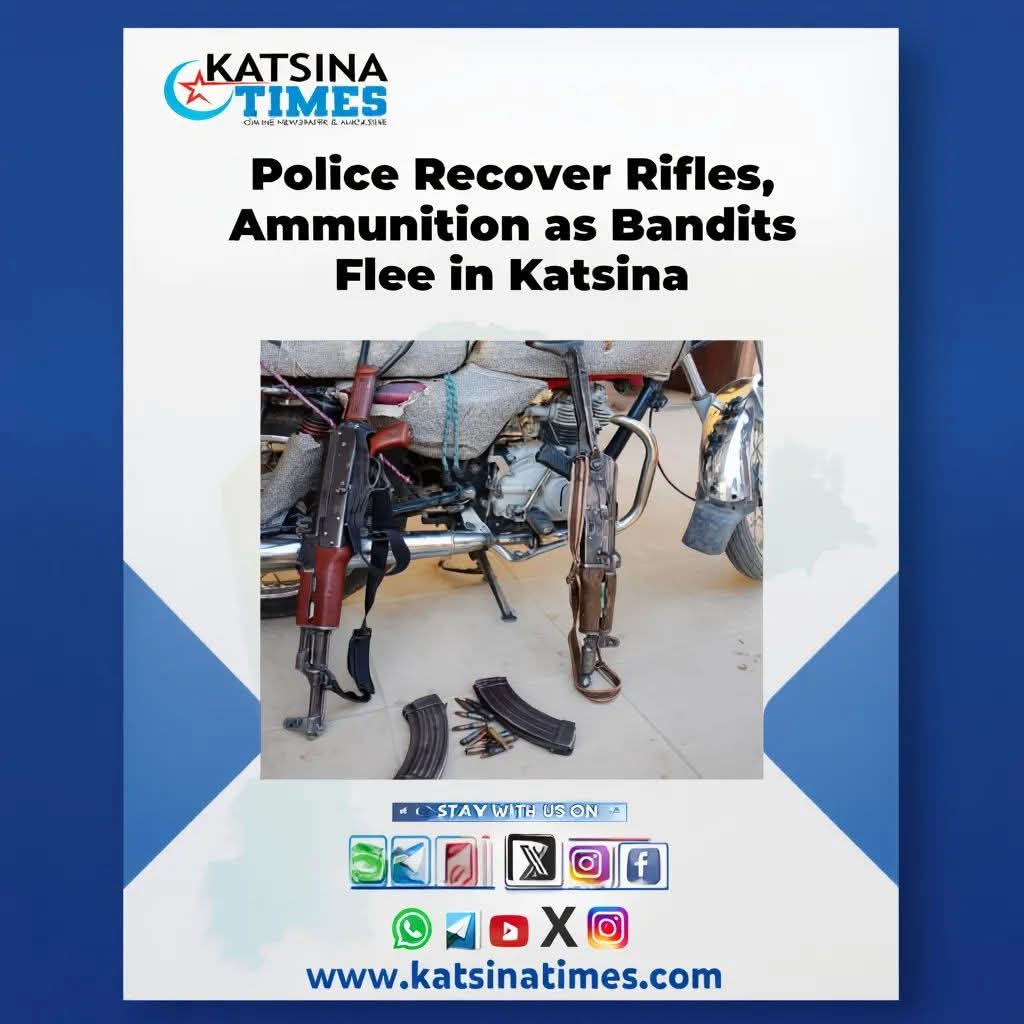 Police Recover Rifles, Ammunition as Bandits Flee in Katsina